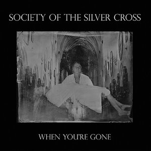 When You're Gone B/W Funeral of Sorrows