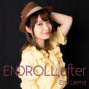 ENDROLL, after