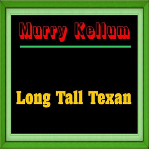 Long Tall Texan