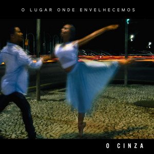 O Lugar Onde Envelhecemos - EP