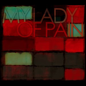 My Lady of Pain