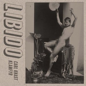 LIBIDO (feat. Klamfyr) - Single