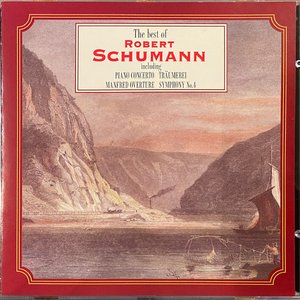The Best Of Robert Schumann