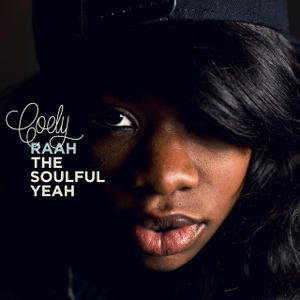 Raah The Soulful Yeah