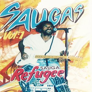 Sauga Refugee Vol. 1