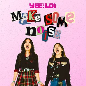 Make Some Noise - EP