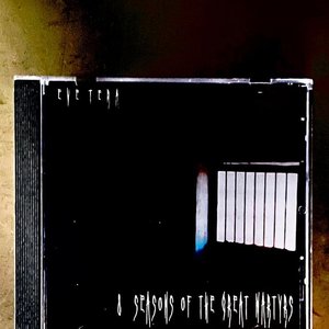 8 Seasons of the Great Martyrs