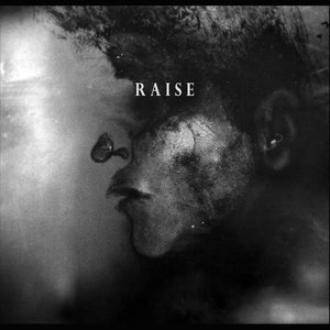 Raise