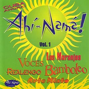 Ahí-Namá Vol.1