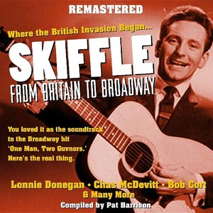 Skiffle - From Britain to Broadway