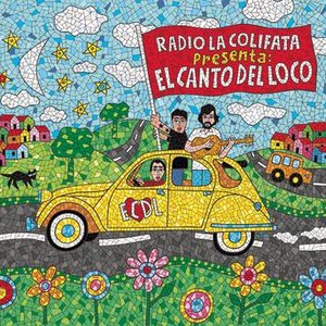 “Radio La Colifata Presenta: El Canto Del Loco”的封面