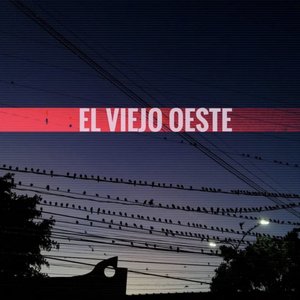 El Viejo Oeste