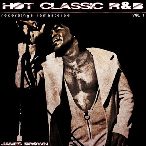 Hot Classic R&B, Vol. 1 (Recordings Remastered)