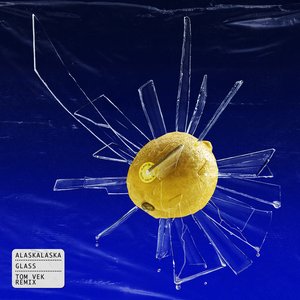 Glass (Tom Vek Remix) - Single