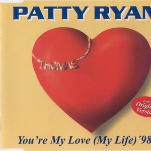 you're my love (my life) '98