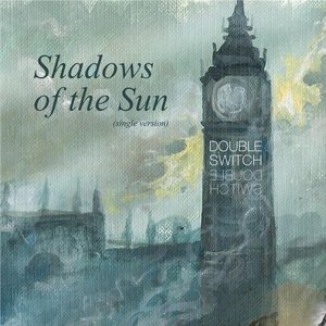 Shadows of the Sun (Single)
