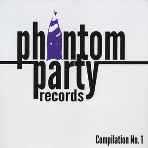 Phantom Party Compilation No. 1