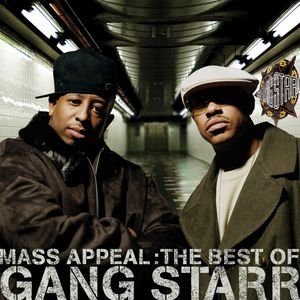 “Mass Appeal: The Best of Gang Starr [Edited]”的封面