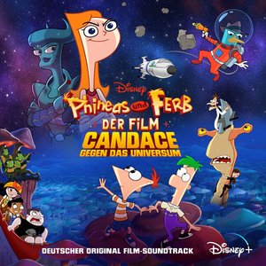 Phineas und Ferb der Film: Candace gegen das Universum