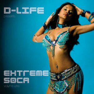Extreme Soca Volume 1 Individual Tracks Only