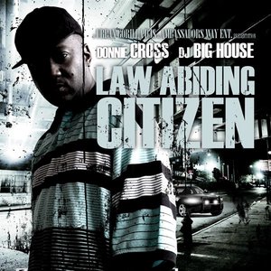 DJ Big House Presents: Law Abiding Citizen