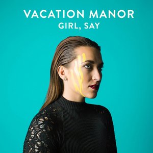Girl, Say - EP