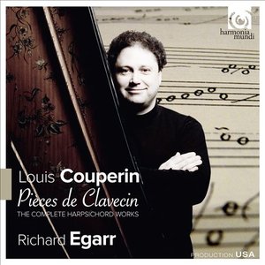 Louis Couperin: Pièces de Clavecin