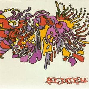 Slices