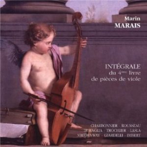 Marais - Intégrale du 4ème livre de pièces de viole