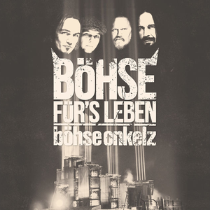 Böhse Onkelz - Böhse Für