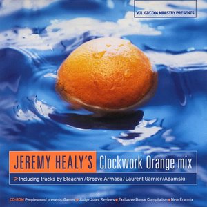 Ministry Presents Jeremy Healy's Clockwork Orange Mix