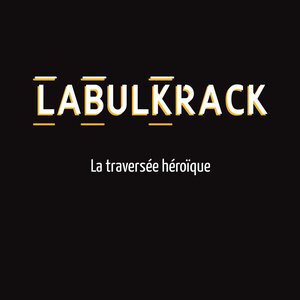 La traversée héroïque