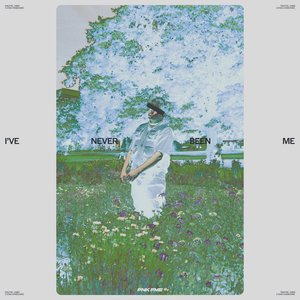 I've Never Been Me - EP