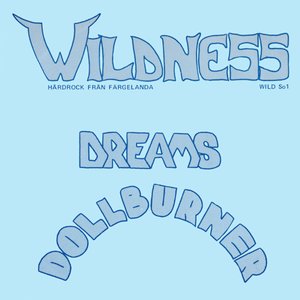 Dreams / Dollburner