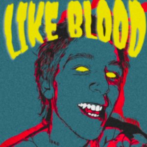 Like Blood