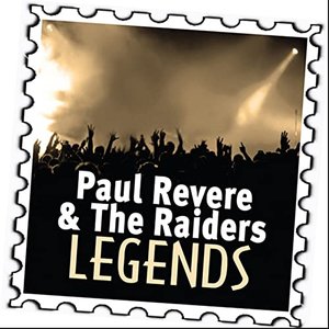 Paul & The Raiders Revere: Legends