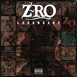 Z-Ro - Legendary - Zortam Music