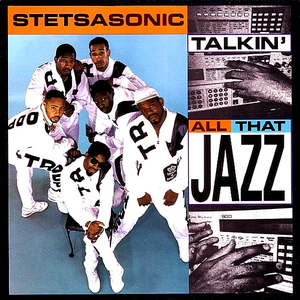 Stetsasonic - Talkin