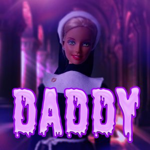 Daddy [Explicit]