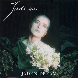 Jade's Dream