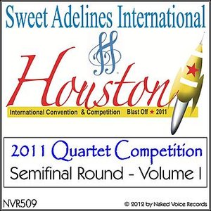 2011 Sweet Adelines International Quartet Contest - Semi-Final Round - Volume 1