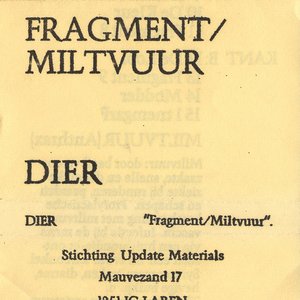 Fragment / Miltvuur