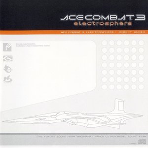 Ace Combat 3 Electrosphere: Direct Audio