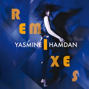 Ya Nass Remixes Vol. 1
