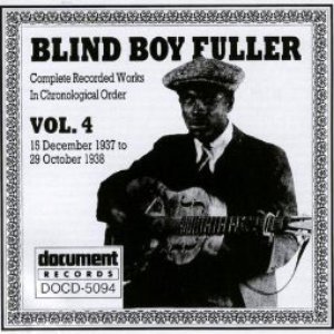 Image for 'Blind Boy Fuller Vol. 4 1937 - 1938'