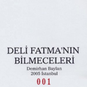 Deli Fatma'nin Bilmeceleri