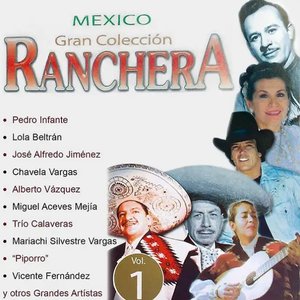 Mexico Gran Colección Ranchera: Pedro Infante