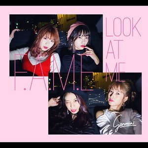 F.A.M.E / Look at Me