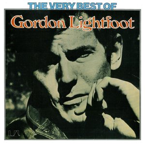 The Very Best Of Gordon Lightfoot