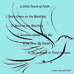 A Little Touch of Faith